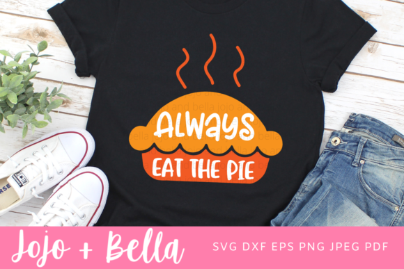 Always Eat the Pie SVG: A Thanksgiving Embroidery Design Review