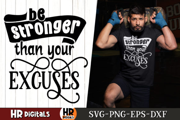 Be Stronger Than Your Excuses Motivation Review