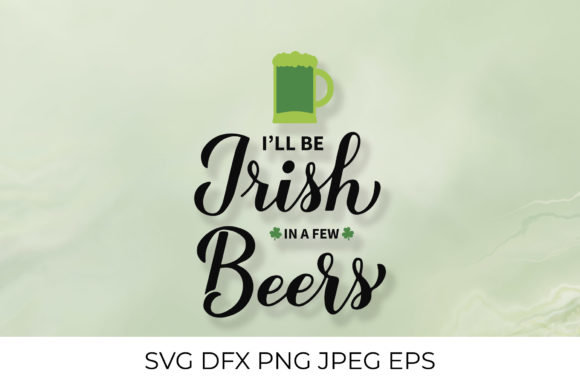 I’ll Be Irish in a Few Beers Embroidery Review
