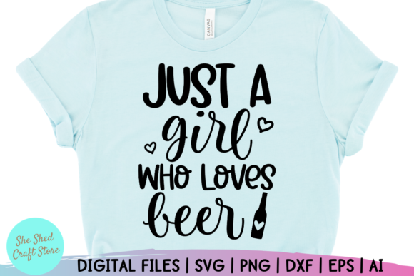 Just a Girl Who Loves Beer Quote Review for Embroidery Projects