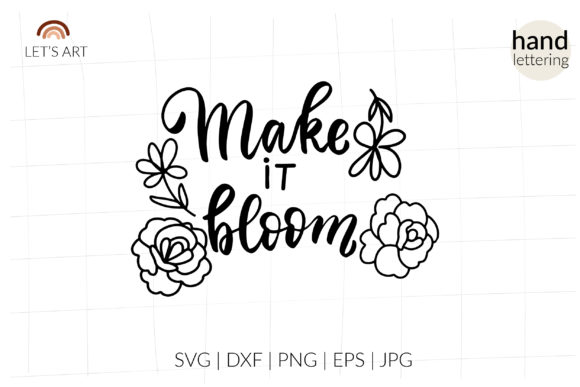 Make It Bloom Svg, Wildflowers Svg Review