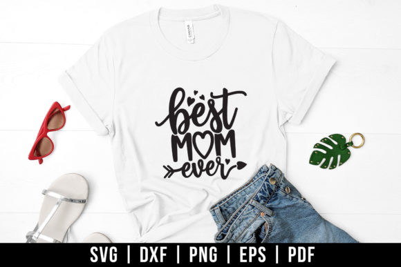 Reviewing Best Mom Ever SVG for Embroidery